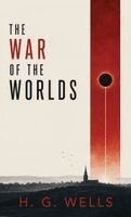 H G G Wells, H G Wells - War of the Worlds, Inbunden
