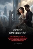 Jessica Hintz - Yıkım ve Yeminlerin Tacı, Häftad. Tillgänglighet: Lägg i varukorg