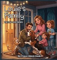 Chaun Marsh Doak - Louie's Family, Inbunden. Tillgänglighet: Lägg i varukorg