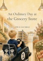 Henderson - Ordinary Day at the Grocery Store, Häftad