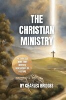 Charles Bridges - Christian Ministry, Häftad