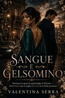 Valentina Serra - Sangue e gelsomino, Häftad
