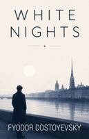 Fyodor Dostoyevsky - White Nights, Häftad