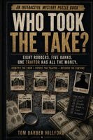 Tom B Hillford - Who Took The Take?, Häftad