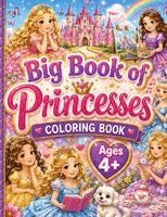 Freida Golle Roberts - Big Book of Princesses, Häftad