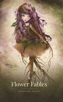Louisa May Alcott, Solocosmo Press - Flower Fables, Inbunden. Tillgänglighet: Lägg i varukorg