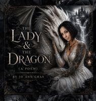 Jo Ann Gray - Lady &The Dragon (A Poem), Inbunden. Tillgänglighet: Lägg i varukorg