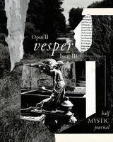 Hajjar Baban, Yvanna Vien Tica - Half Mystic Journal Opus II, Issue III, Häftad