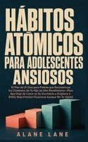Alane Lane - Hábitos Atómicos Para Adolescentes Ansiosos, Inbunden. Tillgänglighet: Lägg i varukorg