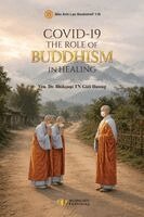 Giới Hương Bhikṣuṇī Tn - COVID-19 - The Role of Buddhism in Healing, Häftad