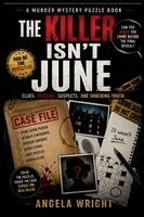 Angela Wright - Killer Isn't June, Häftad