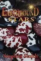 Stephen Smith - Earthbound Stars, Inbunden