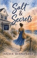 Janaya Hernandez - Salt & Secrets, Häftad