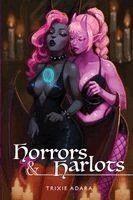 Trixie Adara - Horrors & Harlots, Häftad. Tillgänglighet: Lägg i varukorg