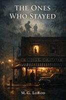 M G Lorod - Ones Who Stayed, Häftad