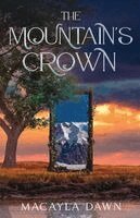 Macayla Dawn - Mountain's Crown, Häftad
