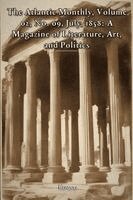 Various Writers - Atlantic Monthly, Volume 02, Häftad