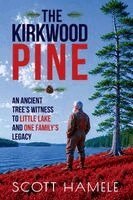 Scott Hamele - Kirkwood Pine, Häftad