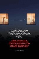 Jessica Hintz - Uzaktan Bakim Verenİn 90 Günlük Plani, Häftad. Tillgänglighet: Lägg i varukorg