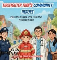 Chief Steven Gentile - Firefighter Finn's, Inbunden