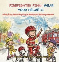 Chief Steven Patrick Gentile - Firefighter Finn, Inbunden