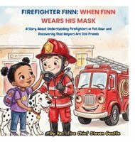 Chief Steven Patrick Gentile - Firefighter Finn, Inbunden
