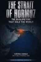 Ramesh Mofleh Hussaini - Strait of Hormuz, Häftad. Tillgänglighet: Lägg i varukorg