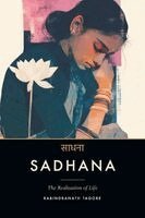 Rabindranath Tagore, Northlume Library - Sadhana, Häftad. Tillgänglighet: Lägg i varukorg