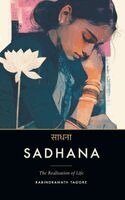 Rabindranath Tagore, Northlume Library - Sadhana, Inbunden. Tillgänglighet: Lägg i varukorg