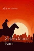 Aldivan Torres - Sjelens Mørke Natt, Häftad. Tillgänglighet: Lägg i varukorg