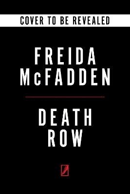 Freida McFadden - Death Row, Häftad