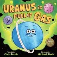 Chris Ferrie - Uranus Is Full of Gas, Häftad. Tillgänglighet: Kommande
