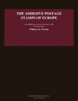 William Amos Scarborough 18 Westoby - Adhesive Postage Stamps of Europe, Häftad