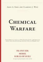 Amos a Fries and Clarence J West, Frontier Model Bibliophile - Chemical Warfare, Häftad