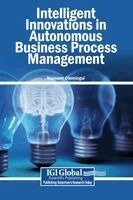 Houssem Chemingui - Intelligent Innovations in Autonomous Business Process Management, Inbunden