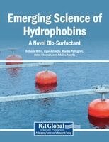 Debasis Mitra, Ugur Azizoglu, Marika Pellegrini, Bekri Xhemali, Addisu Assefa - Emerging Science of Hydrophobins: A Novel Bio-Surfactant, Häftad. Tillgänglighet: Lägg i varukorg