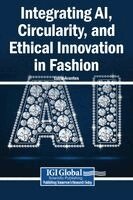 Luzia Arantes - Integrating AI, Circularity, and Ethical Innovation in Fashion, Inbunden