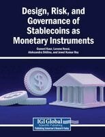 Guneet Kaur, Lorena Nessi, Aleksandra Shilina, Jewel Kumar Roy - Design, Risk, and Governance of Stablecoins as Monetary Instruments, Häftad. Tillgänglighet: Lägg i varukorg
