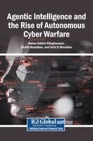 Bahaa Eddine Elbaghazaoui, Khalid Benabbes, Tarik El Moudden - Agentic Intelligence and the Rise of Autonomous Cyber Warfare, Inbunden. Tillgänglighet: Lägg i varukorg