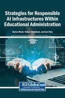 Enrico Moch, Tobias Oberdieck, Jan Vrba - Strategies for Responsible AI Infrastructures Within Educational Administration, Inbunden