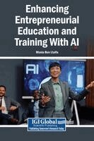 Monia Ben Ltaifa - Enhancing Entrepreneurial Education and Training With AI, Inbunden