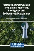 Fazla Rabby, Ruchika Sharma, Shweta Saini - Combating Greenwashing With Ethical Marketing Intelligence and Environmental Governance, Inbunden