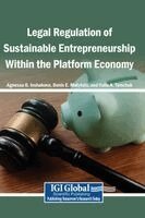 Agnessa O. Inshakova, Denis E. Matytsin - Legal Regulation of Sustainable Entrepreneurship Within the Platform Economy, Inbunden