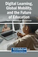 Eugene de Silva, Murage Athula Ranasinghe - Digital Learning, Global Mobility, and the Future of Education, Inbunden