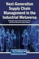 Abdelsalam Adam Hamid, Raed Awashreh, Noorul Shaiful Fitri Abdul Rahman - Next-Generation Supply Chain Management in the Industrial Metaverse, Inbunden