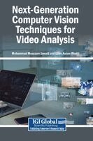Muhammad Moazzam Jawaid, Uzair Aslam Bhatti - Next-Generation Computer Vision Techniques for Video Analysis, Inbunden