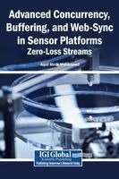 Aquil Mirza Mohammed - Advanced Concurrency, Buffering, and Web-Sync in Sensor Platforms, Inbunden