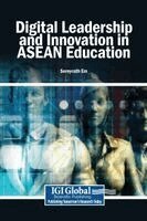 Sereyrath Em - Digital Leadership and Innovation in ASEAN Education, Inbunden