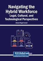 Ahmed Rageh Ismail - Navigating the Hybrid Workforce: Legal, Cultural, and Technological Perspectives, Häftad. Tillgänglighet: Lägg i varukorg