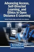 Olufemi Timothy Adigun, Sindile Amina Ngubane - Advancing Access, Self-Directed Learning, and Ethics in Open Distance E-Learning, Inbunden